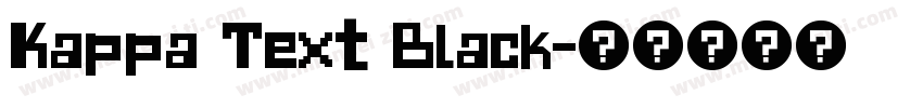 Kappa Text Black字体转换
